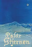 Bendik Riis, Polar Stjernen