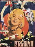 Rotella, Marilyn - La Storia di una delle donne piu belle, technique mixte sur papier (impression et collage)