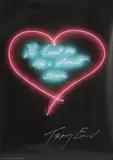 Tracey Emin, Untitled, 'You Loved Me Like a Distant Star' offset lithograph in colours
