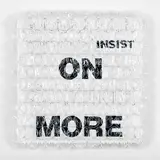 Tara Lynn MacDougall, Insist on More [after Lawrence Weiner and Mel Bochner], 2022, acrylic, graphite and bubble wrap on board
