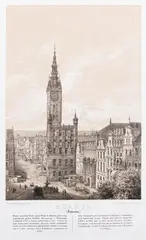 Napoleon Orda, Gdańsk, Widok ratusza w Gdańsku, wyd. Zakład Litograficzny Maksymiliana Fajansa, Warszawa, 1882-1883 litografia tonowana