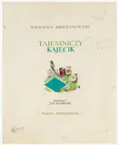 Jan Marcin Szancer, Tajemniczy kajecik, akwarela, tusz, papier