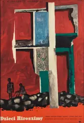 Jan Lenica, Plakat Dzieci Hiroszimy, 1955, 1955, offset, papier