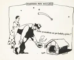 Andrzej Czeczot, Tajemnica nocy wigilijnej-tylkopowiedzcie coś po ludzku, ojciec...!, tusz, papier