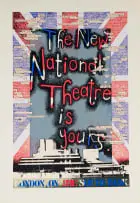 Tom Phillips, The New National Theatre is Yours, colour screenprint on paper