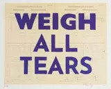 William Kentridge, Weigh All Tears