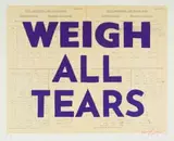 William Kentridge, Weigh All Tears