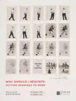 Why Should I Hesitate: Putting Drawings to Work, Exhibition Poster by William Kentridge, 2019, lithograph on paper, sold May 2026