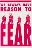 Kudzanai Chiurai, We Always Have Reason to Fear, 2009, colour screenprint on paper