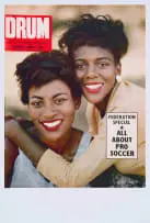 Peter Magubane, Linda Mhlongo and Ruth Nkonyeni, Drum Magazine Cover, South Africa Edition, April 1961, pigment print on acid-free photographic paper