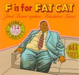 Anton Kannemeyer, F is for Fat Cat, from the Alphabet of Democracy series