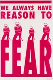 Kudzanai Chiurai, We Always Have Reason to Fear, 2009, colour screenprint on paper