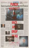 Chopped Liver Press, Punch Yourself in The Face and Drop Dead, screenprint on found newspaper