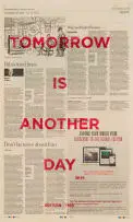 Chopped Liver Press, Tomorrow Is Another Day, screenprint on found newspaper