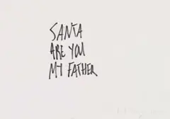Ed Young, Santa Are You My Father?, 2012, permanent marker on paper