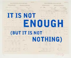 William Kentridge, It Is Not Enough (But It Is Not Nothing), digital print on paper