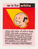 Anton Kannemeyer, W is for White, colour lithograph on paper