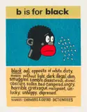 Anton Kannemeyer, B is for Black, colour lithograph on paper