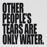 Ed Young, Other People's Tears are Only Water., oil on canvas laid down on board