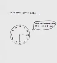 Speaking Clock Lies by David Shrigley, pen and ink on paper, sold Oct 2024