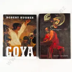 Robert Hughes, Goya & Helen Langdon - Caravaggio: A Life