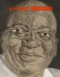 Anton Kannemeyer, Z is for Zuma