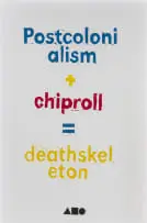 Avant Car Guard, Postcolonialism + chiproll = deathskeleton, Dumb Colour Guide to Stuff Series, 2008, linocut on paper