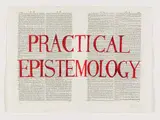 William Kentridge, Practical Epistemology