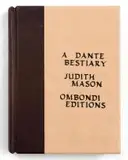Judith Mason, A Dante Bestiary (Artist's Book), offset lithograph