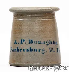 A.P. Donaghho, Rare A. P. DONAGHHO / PARKERSBURG, W. VA / 1876 Stoneware "Top Hat" Canning Jar, 1876, Stoneware