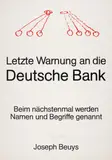 Joseph Beuys, Letzte Warnung an die Deutsche Bank, Farbserigrafie auf grauem Papier