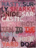 Mel Bochner, Nasty