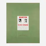 Ai Weiwei, $2,000 REWARD (Deluxe Wanted Poster), 2014, pigment print in colors on Canson Rag Photographique