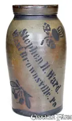 Stephen H. Ward, Outstanding STEPHEN H. WARD / WEST BROWNSVILLE, PA Canning Jar, circa 1870, Stoneware