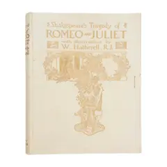 William Hatherell, SHAKESPEARE'S TRAGEDY OF ROMEO AND JULIET, original pictorial vellum gilt
