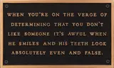 Jenny Holzer, When You're on the Verge of Determining, from The Living Series