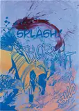 Christian Marclay, Actions (Splash, Blorsht, Bllb on blue), 2012, acrylic and silkscreen ink on watercolor paper