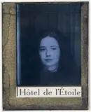 Joseph Cornell, Untitled (HÔTEL DE L'ÉTOILE, SUZANNE MILLER)