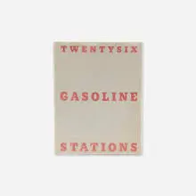 Ed Ruscha, Twentysix Gasoline Stations, 1963 / 1969, bound printed paper
