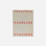 Ed Ruscha, Twentysix Gasoline Stations, 1963 / 1969, bound printed paper