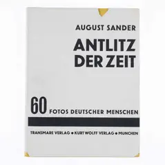 August Sander, Antlitz der Zeit. 60 Fotos deutscher Menschen', Transmare / Kurt Wolff Verlag, Munich 1929, 1929, Original first edition, original yellow cloth hardcover with original dust jacket and original slipcase, in very good condition. 60 pages with black-and-white halftone portrait photographs, 18 text pa
