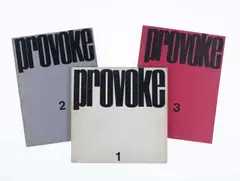 Koji Taki, Takuma Nakahira, Yutaka Takanashi, Takahiko Okada, Daido Moriyama, Provoke' (3 issues), Tokyo 1968–1969, 1968, First edition collection of Provoke Magazine volumes 1–3