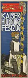 Bertold Löffler, poster: Kaiser-Huldigungs-Festzug