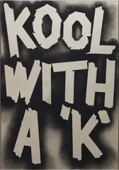 kool with a 'k' by Eddie Peake, 2012, spray paint on polished stainless steel, sold Sep 2016