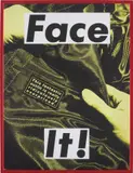 Barbara Kruger, FACE IT (Yellow)