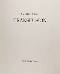 Günter Brus, Portfolio 'Transfusion', Vienna 1965, 1965, 12 Chromogenic prints, photographed by Ludwig Hoffenreich (1902–1975), printed in 1999 from the original negatives, flush-mounted on cardboard