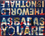 Peter Tunney, The World Is Not Half As Bad As You Are, 2010, acrylic, collage on canvas