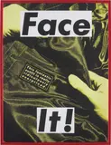 Barbara Kruger, FACE IT (Yellow)