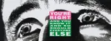 Barbara Kruger, You're Right, 2010, Lithograph in colors, on wove paper, the full sheet,
