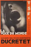Robert Falcucci, T.S.F. la voix du monde. DUCRETET